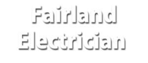 Fairland Electrician
