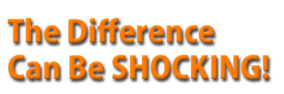 the Difference can be shocking